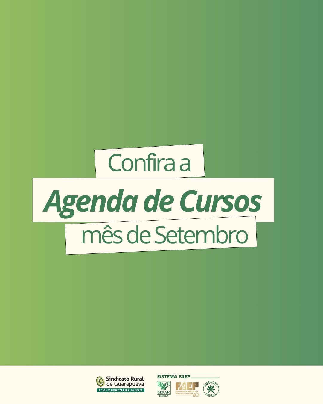 Sindicato Rural e Senar divulgam agenda de cursos do mês de setembro